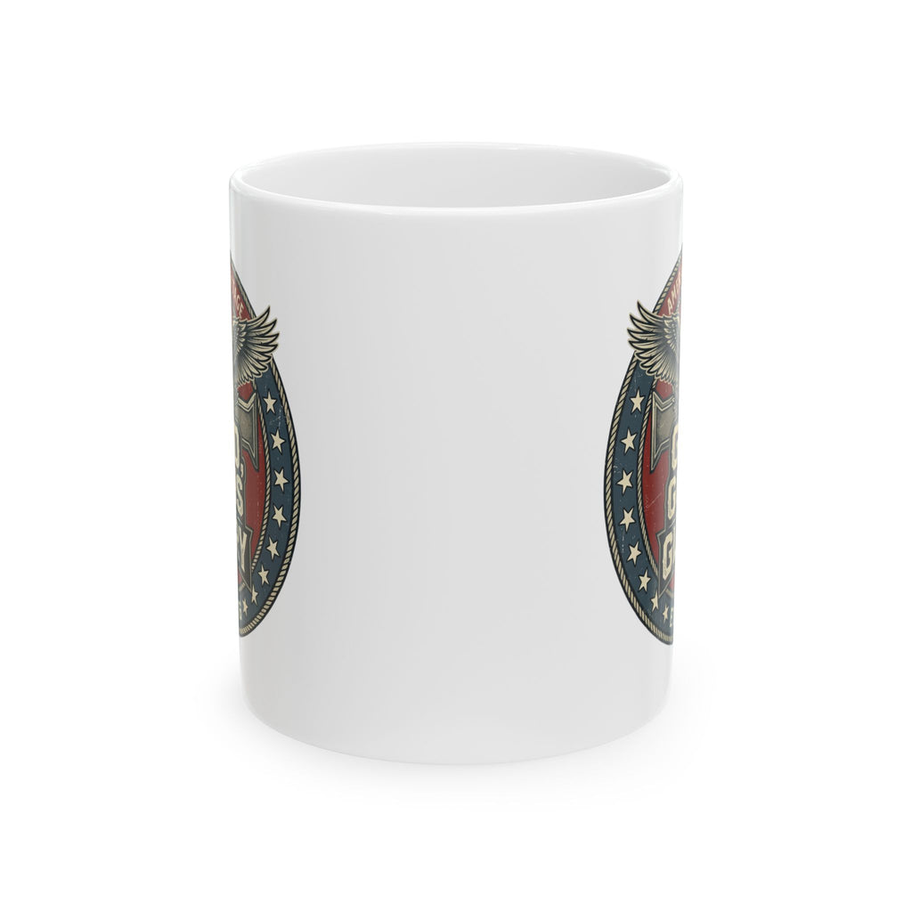 GOD GUNS n GLORY Ceramic Coffee Mug